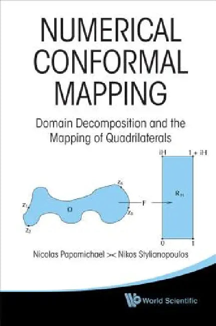 Buy Numerical Conformal Mapping (English, Papamichael Nicolas) — BookShops.in