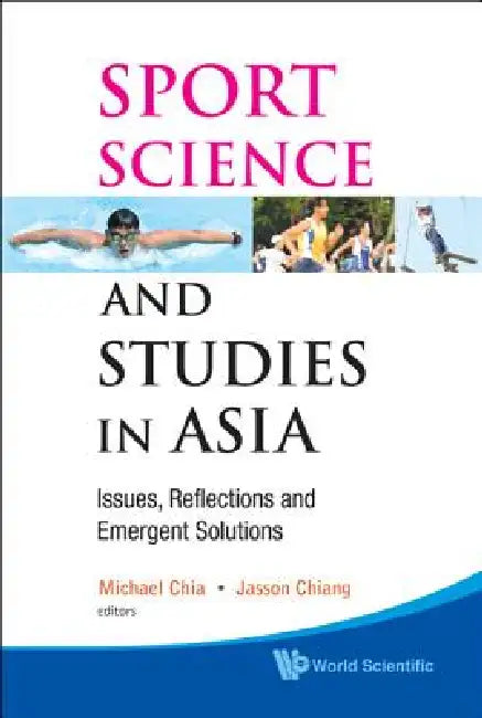 Buy Sport Science and Studies in Asia (English, Chia Michael) β BookShops.in