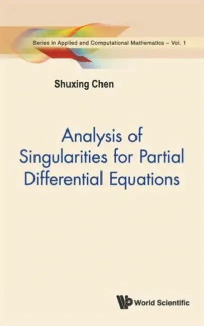 Buy Analy of Singul for Parti Differ ..(V1) (English, Shuxing Chen) — BookShops.in