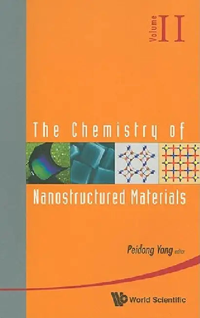 Buy Chem of Nanostructured Materi ..(Vol II) (English, Yang Peidong) — BookShops.in