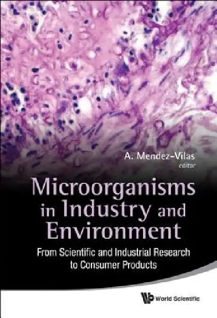 Buy Microorganisms in Industry & Environment (English, Mendez-Vilas a) — BookShops.in