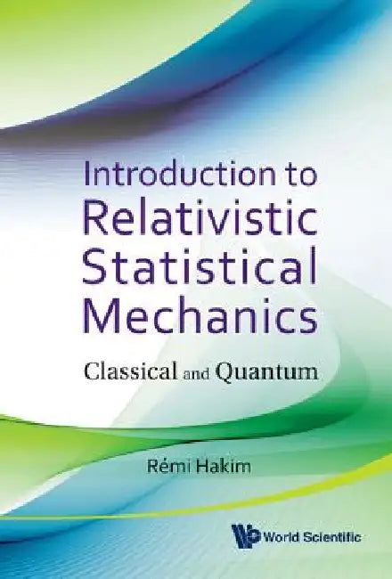 Buy Intro to Relativistic Statistical Mechan (English, Hakim Remi) — BookShops.in