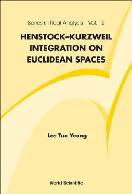 Buy Henstock-Kurzweil Integ on Euclid..(V12) (English, Lee Tuo Yeong) — BookShops.in