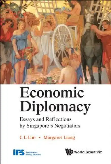 Economic Diplomacy (English, Lim C L)