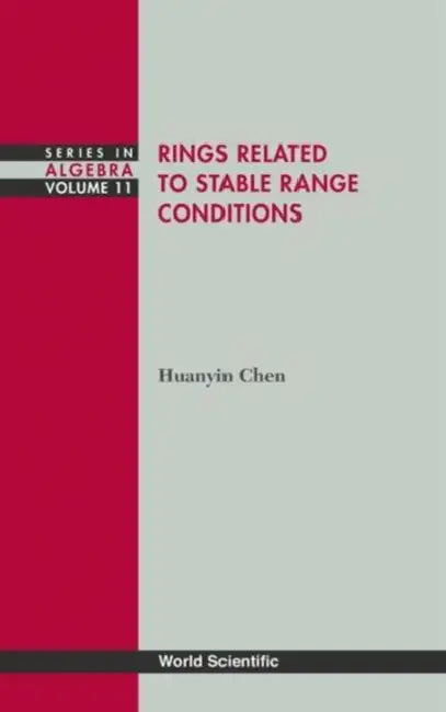 Buy Rings Related to Stable Range Conditions (English, Huanyin Chen) — BookShops.in