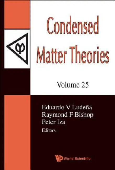 Buy Condensed Matter Theories (V25) (English, Ludena Eduardo V) — BookShops.in