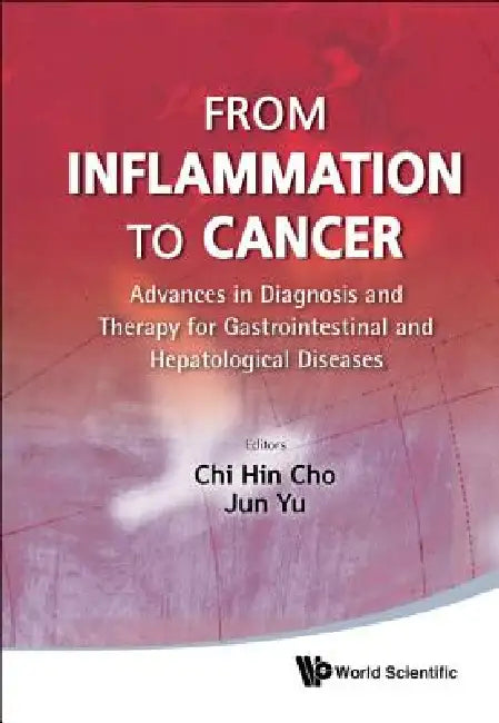 Buy From Inflammation to Cancer (English, Cho Chi Hin) — BookShops.in