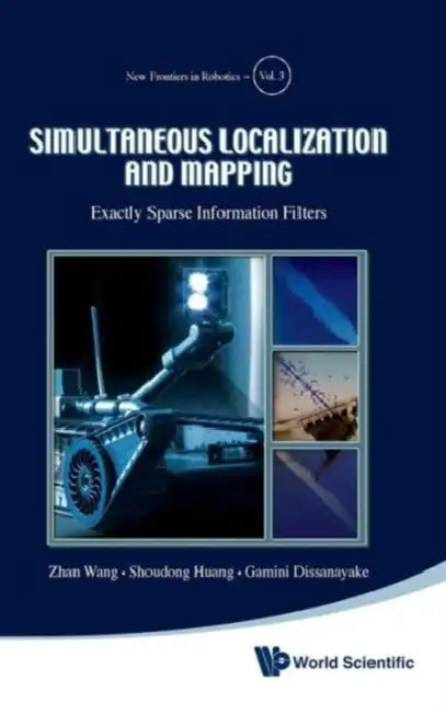 Buy Simultaneous Localization and Mapping (English, Zhan Wang | Shoudong Huang | Gamini Dissanayake) — BookShops.in