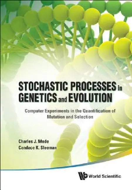 Stochastic Processes in Genetics and Evolution view 2