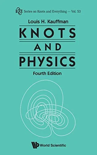 Buy Knots and Physics, Fourth Edition (English, Kauffman Louis H) — BookShops.in