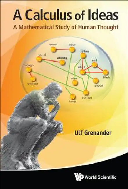 A Calculus of Ideas: A Mathematical Study of Human Thought view 2