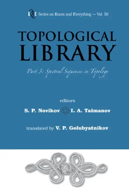 Buy Topological Library - Part 3 (English, Serguei Petrovich Novikov | Iskander A. Taymanov | Vladimir Petrovich Golubyatnikov) — BookShops.in