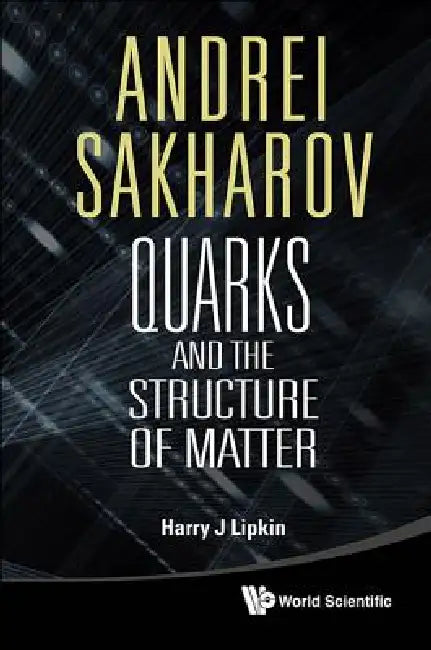 Buy Andrei Sakharov (English, Lipkin Harry J) β BookShops.in