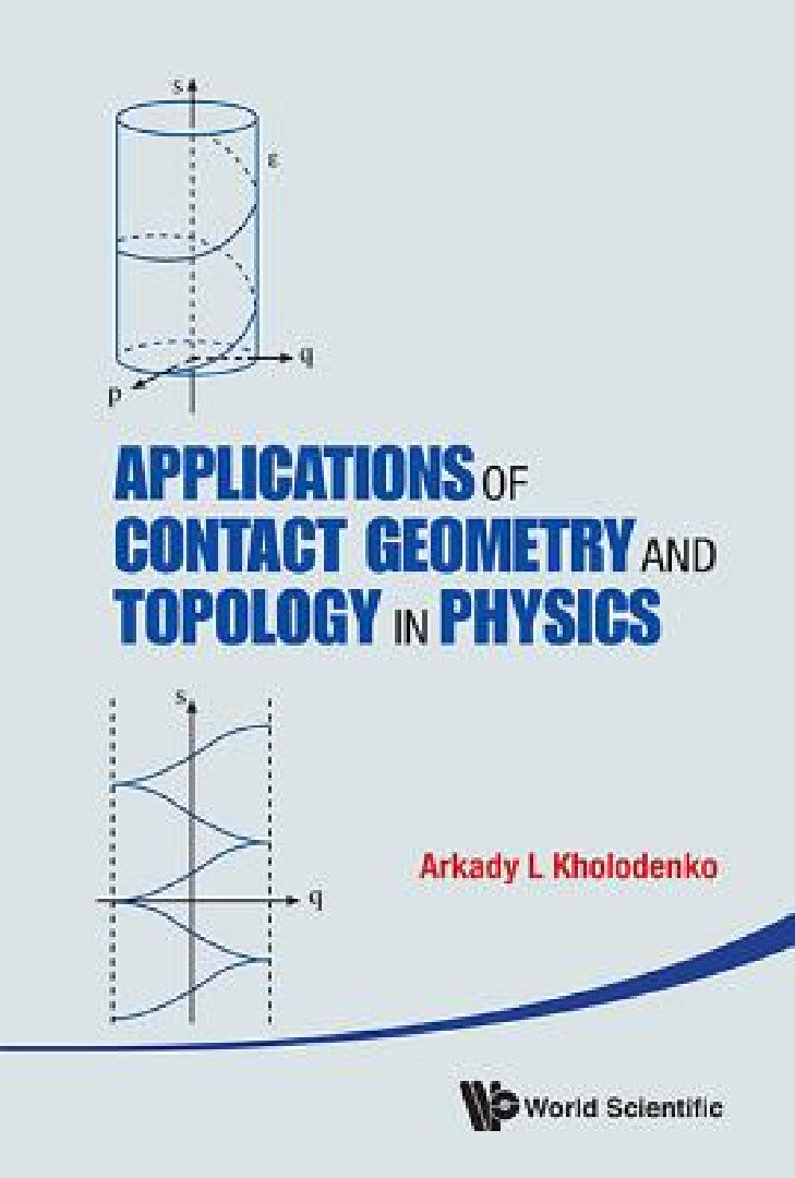 Appl Contact Geometry & Topology in Phys (English, Arkady L. Kholodenko) view 2