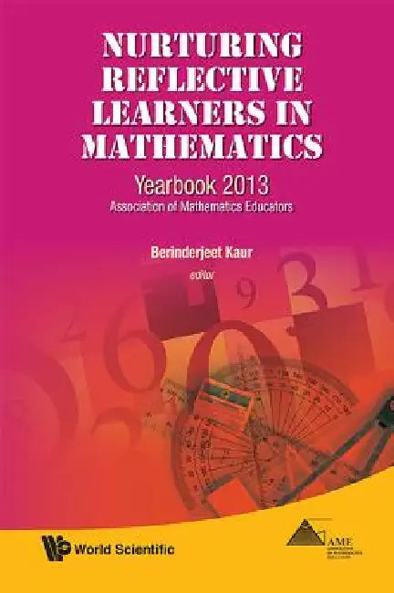 Buy Nurturing Reflective Learners in Mathematics (English, Kaur Berinderjeet) β BookShops.in