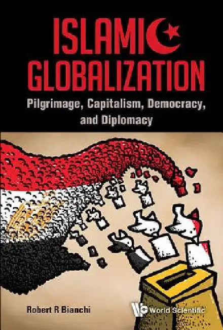 Buy Islamic Globalization (English, Bianchi Robert R) — BookShops.in
