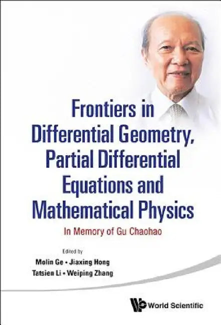 Frontiers in Differential Geometry, Partial Differential Equations and Mathematical Physics (English, Mo-Lin Ge | Jiaxing Hong | Tatsien Li) view 2
