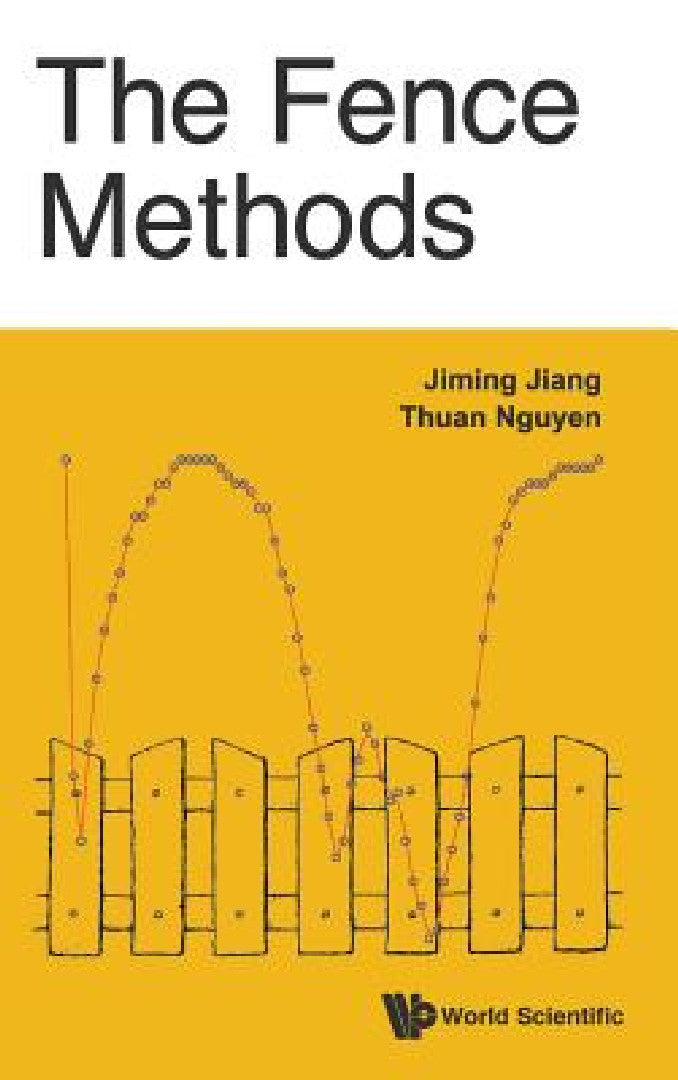 Buy The Fence Methods (English, Jiming Jiang | Thuan Nguyen) — BookShops.in