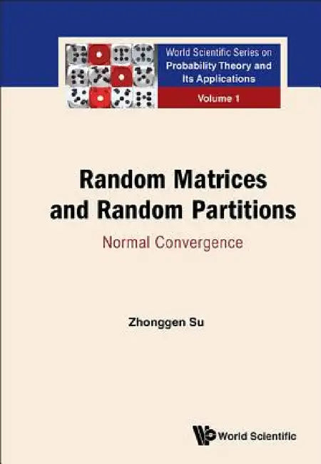 Buy Random Matrices and Random Partitions (English, Zhonggen Su) — BookShops.in