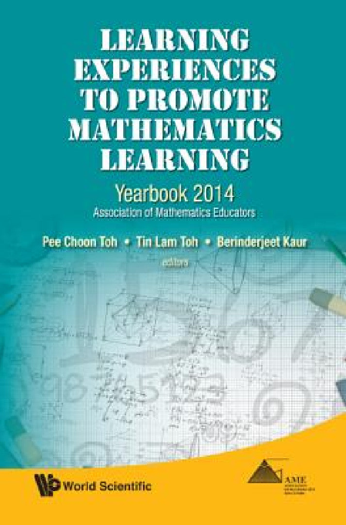 Buy Learning Experiences to Promote Mathematics Learning (English, Pee Choon Toh | Tin Lam Toh | Berinderjeet Kaur) — BookShops.in