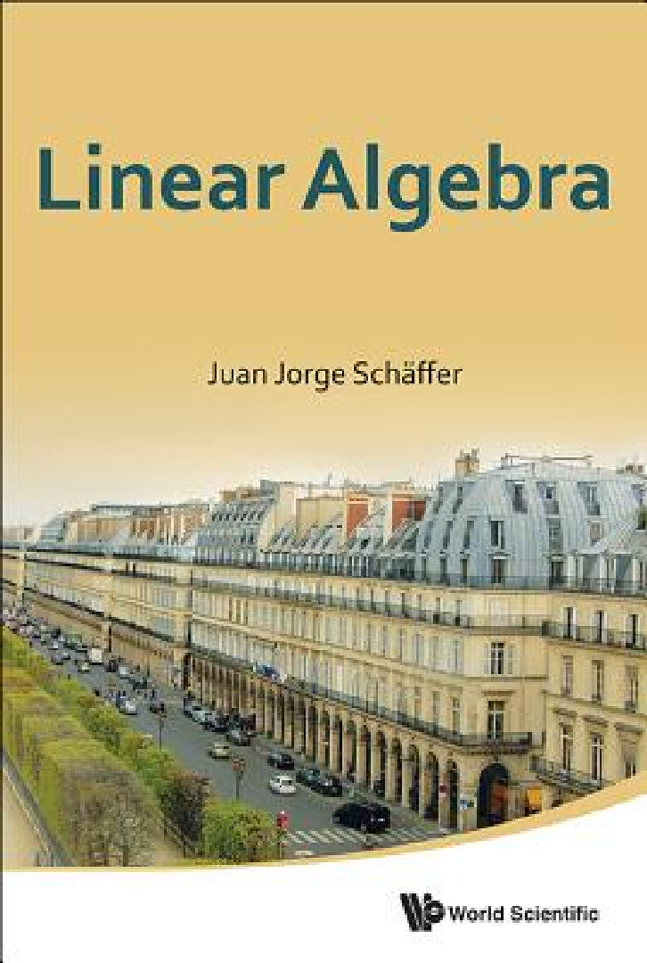 Buy Linear Algebra (English, Juan Jorge Schaffer) — BookShops.in