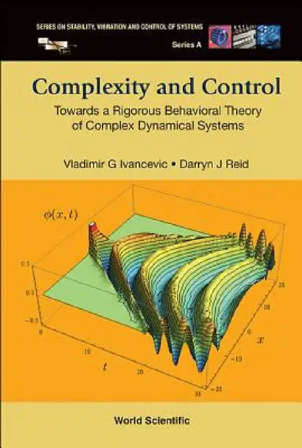 Buy Complexity and Control (English, Vladimir G. Ivancevic | Darryn J. Reid) — BookShops.in