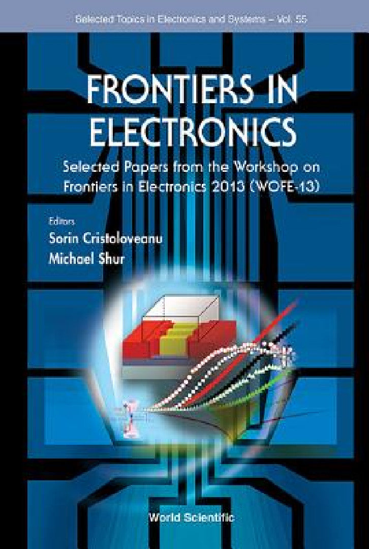 Buy Frontiers in Electronics (English, Sorin Cristoloveanu | Michael S. Shur) — BookShops.in