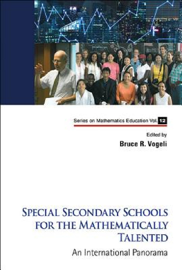 Buy Special Secondary Schools for the Mathematically Talented (English, Bruce R. Vogeli) — BookShops.in