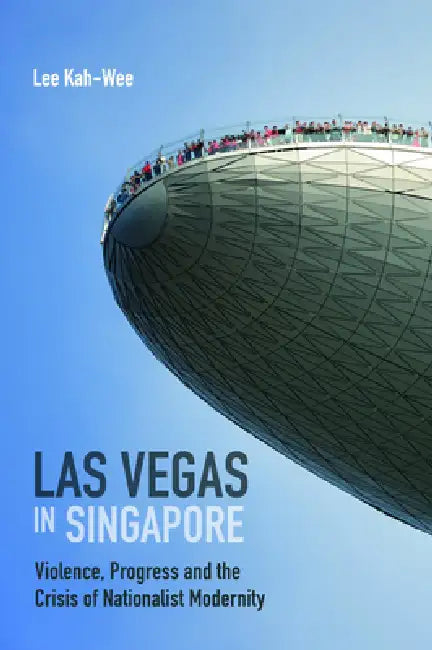 Buy Las Vegas in Singapore (English, Lee Kah-Wee) β BookShops.in