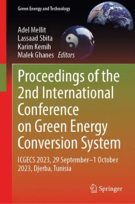 Buy Proceedings of the 2nd International Conference on Green Energy Conversion System (English, Adel Mellit) — BookShops.in