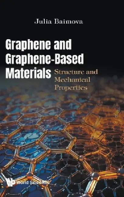 Buy Graphene and Graphene-Based Materials (English, Baimova Julia) — BookShops.in