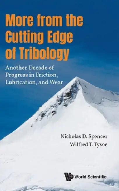 Buy More from the Cutting Edge of Tribology (English, Spencer Nicholas D) — BookShops.in