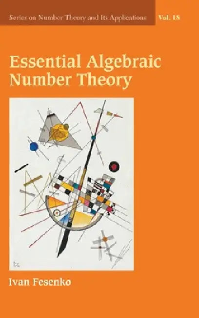 Buy Essential Algebraic Number Theory (English, Fesenko Ivan) — BookShops.in