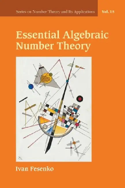 Buy Essential Algebraic Number Theory (English, Fesenko Ivan) — BookShops.in