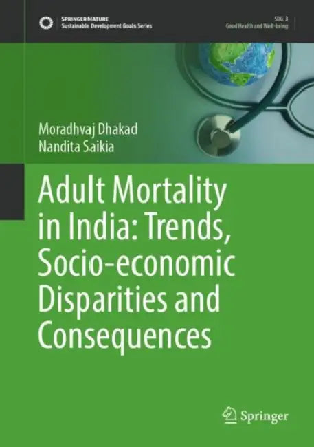 Buy Adult Mortality in India (English, Moradhvaj Dhakad) — BookShops.in
