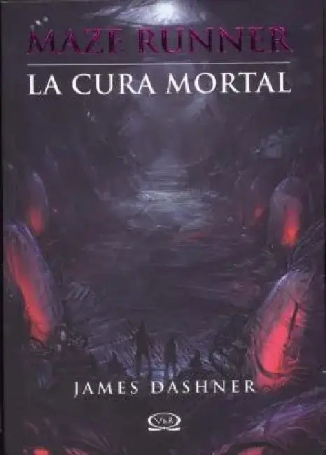 Buy La Cura Mortal = The Death Cure (English, James Dashner) — BookShops.in