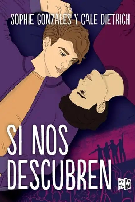 Buy Si nos descubren (English, Sophie Dietrich Cale Gonzales) — BookShops.in