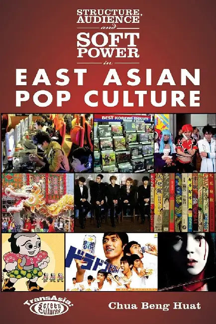 Buy Structure, Audience and Soft Power in Ea (English, Beng Huat Chua) — BookShops.in