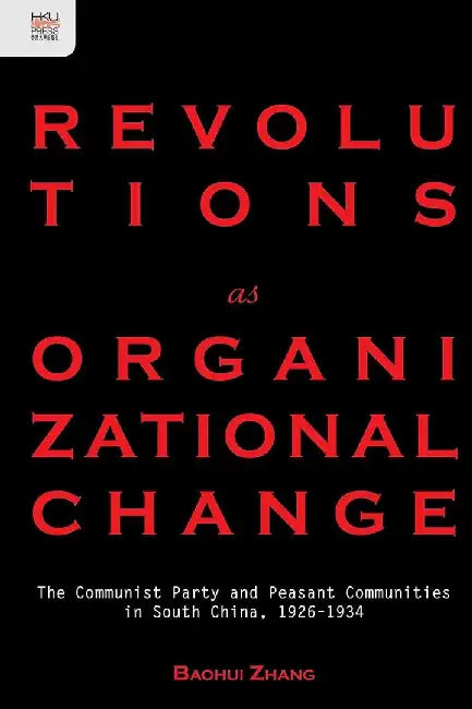 Buy Revolutions as Organizational Change (English, Bao Hui Zhang) — BookShops.in