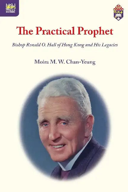 Buy The Practical Prophet (English, Moira Chan-Yeung) — BookShops.in