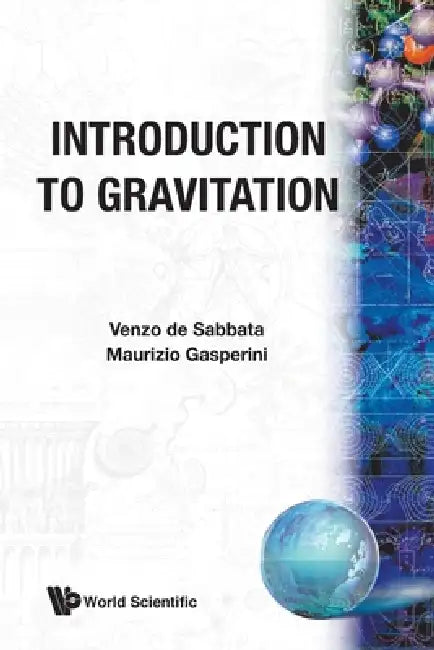 Buy Introduction to Gravitation (B/S) (English, Gasperini M) — BookShops.in