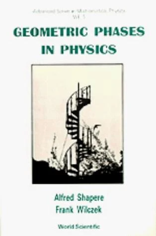 Buy Geometric Phases in Physics (V5) (English, Wilczek F) — BookShops.in