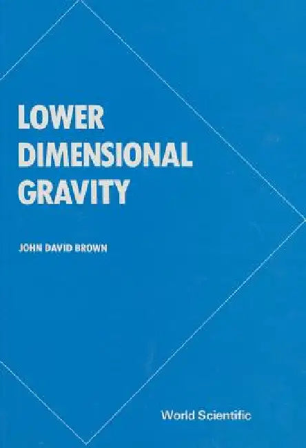 Buy Lower Dimensional Gravity (B/H) (English, Brown J D) — BookShops.in