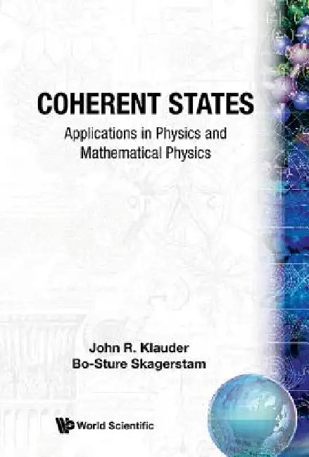 Buy Coherent States (B/H) (English, Klauder J) — BookShops.in
