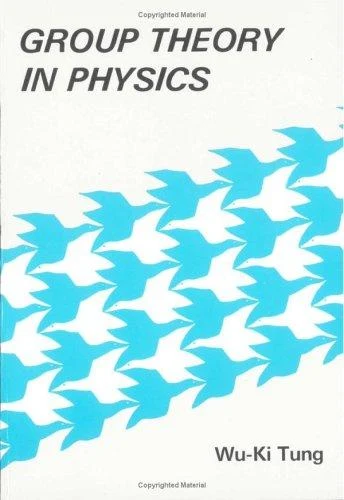 Buy Group Theory in Physics (B/H) (English, Wu-Ki Tung) — BookShops.in