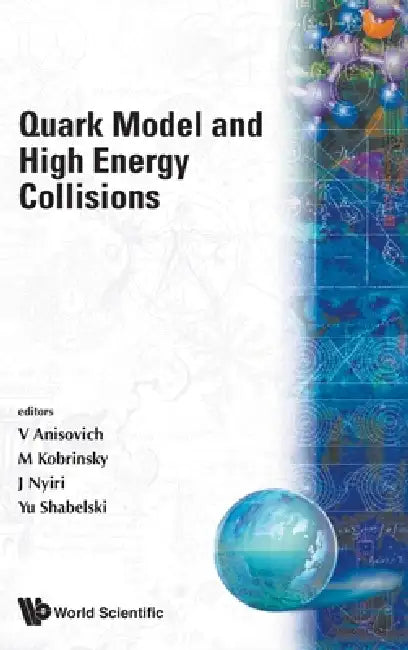 Buy Quark Model and High Energy Collisions (English, Al V V Anisovich Et) — BookShops.in