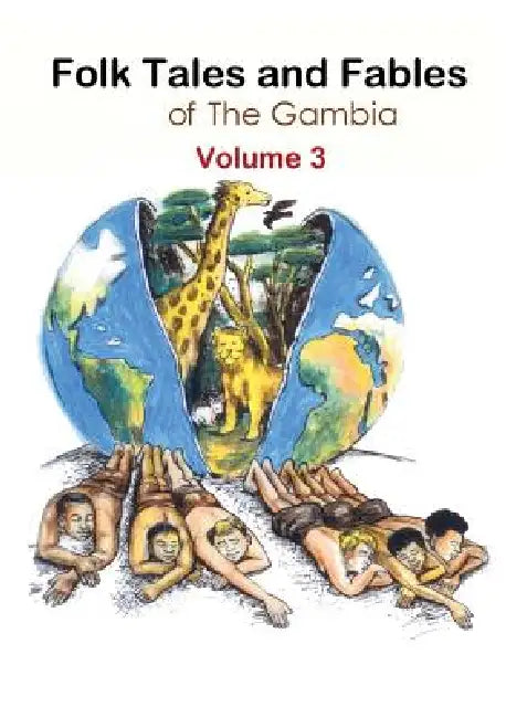 Buy Folk Tales and Fables from the Gambia (English, Sukai Mbye Bojang) — BookShops.in