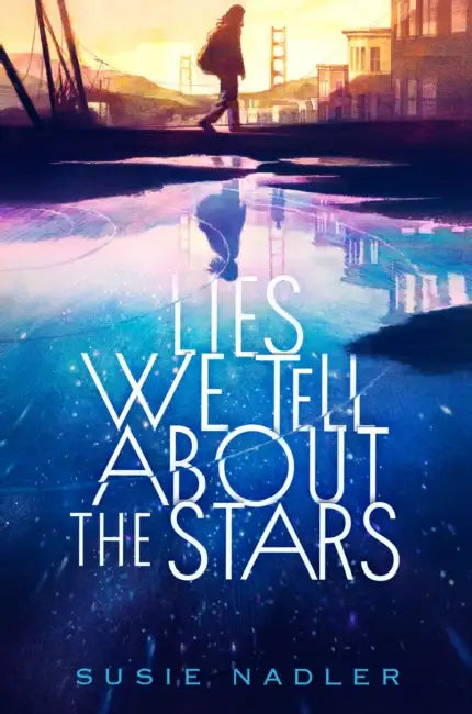 Buy Lies We Tell about the Stars (English, Susie Nadler) — BookShops.in