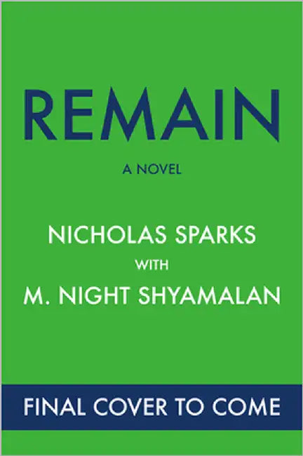 Buy Remain (English, Nicholas Sparks | M. Night Shyamalan) — BookShops.in