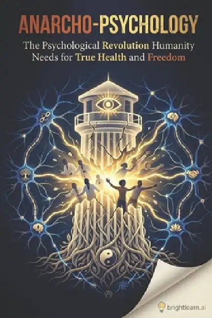 Buy Anarcho-Psychology (English, Cory Edmund Endrulat) — BookShops.in